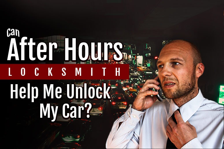 How After Hours Locksmith Help Me Unlock My Car