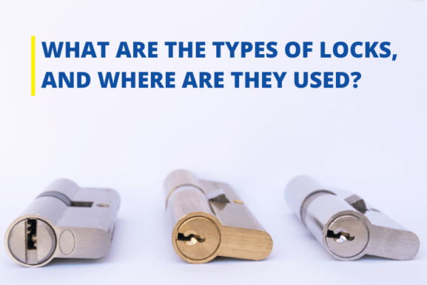 types of locks and where are they used